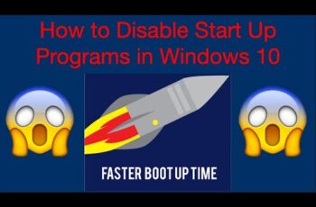 How to Disable Startup Programs in Windows for Faster Boot
